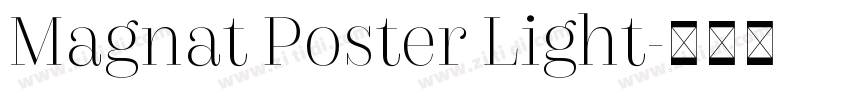 Magnat Poster Light字体转换